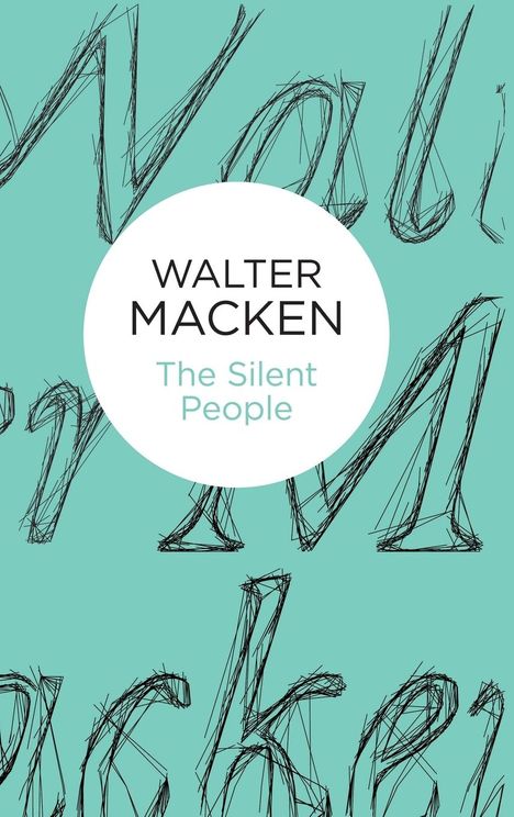 Walter Macken: The Silent People, Buch