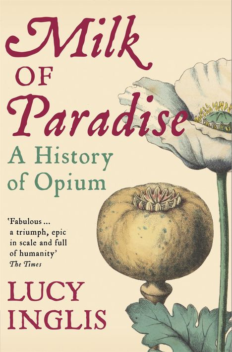 Lucy Inglis: Milk of Paradise, Buch