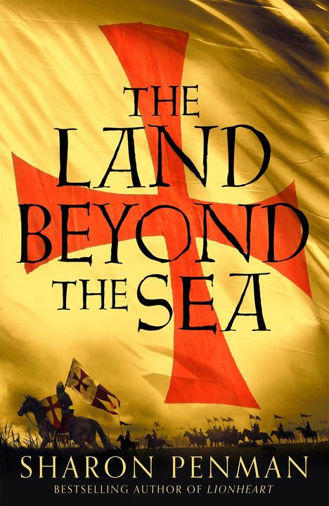 Sharon Penman: The Land Beyond the Sea, Buch