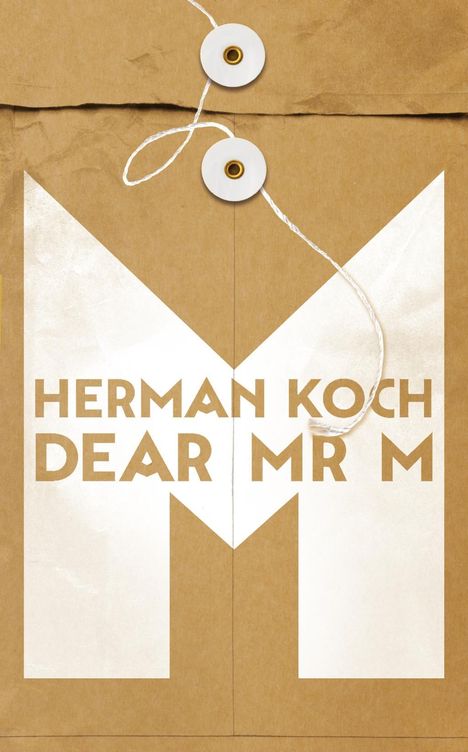 Herman Koch: Koch, H: Dear Mr. M, Buch