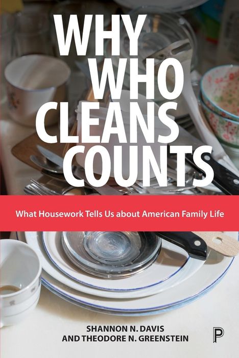 Shannon N Davis: Why Who Cleans Counts, Buch