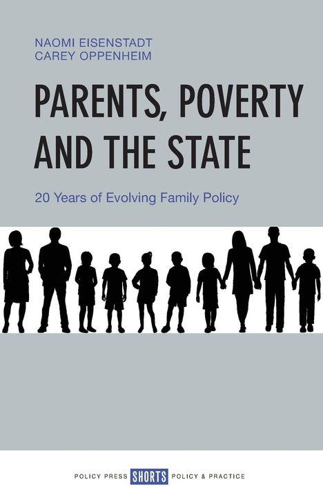 Naomi Eisenstadt: Parents, Poverty and the State, Buch