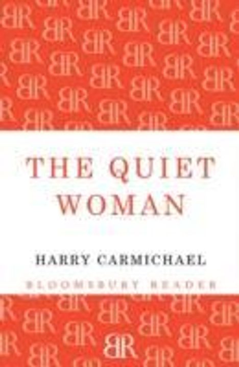 Harry Carmichael: The Quiet Woman, Buch