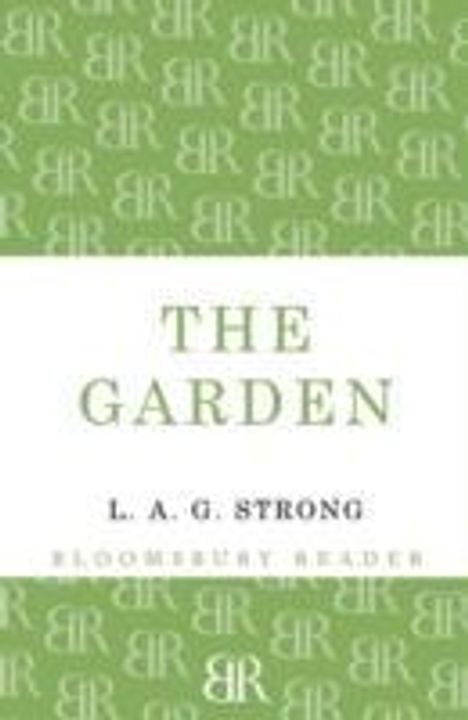 L. A. G. Strong: The Garden, Buch