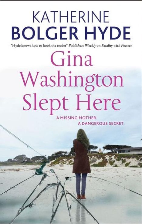 Katherine Bolger Hyde: Gina Washington Slept Here, Buch