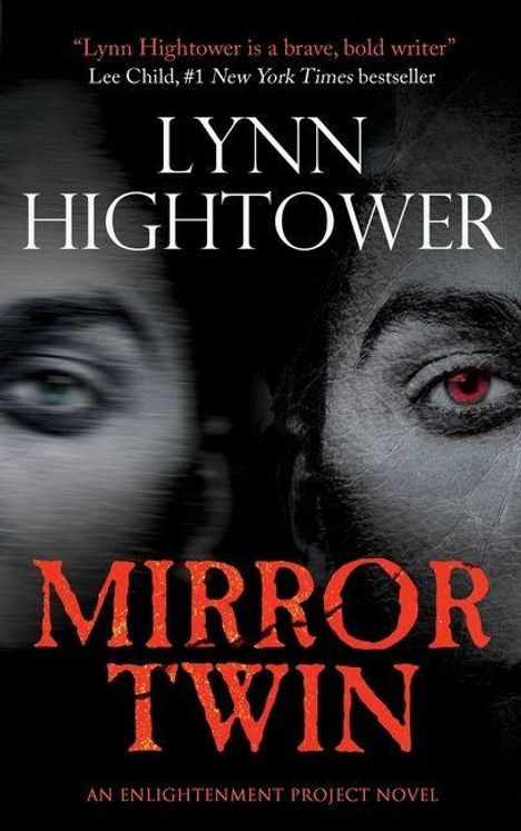 Text: „LYNN HIGHTOWER“, „MIRROR TWIN“, „AN ENLIGHTENMENT PROJECT NOVEL“. Zwei Gesichtshälften, eine mit rotem Auge.