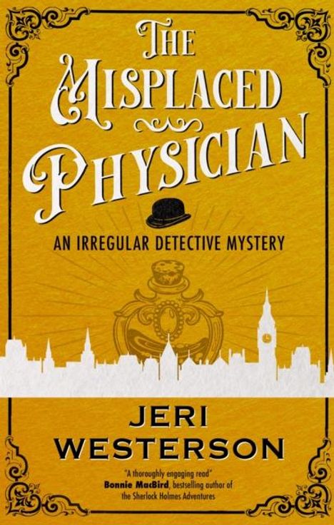 Jeri Westerson: The Misplaced Physician, Buch
