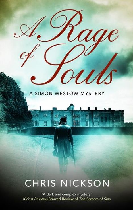 Chris Nickson: A Rage of Souls, Buch