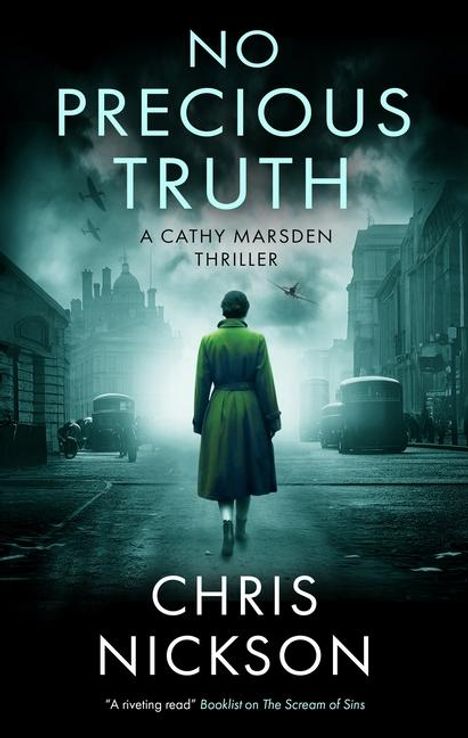Chris Nickson: No Precious Truth, Buch