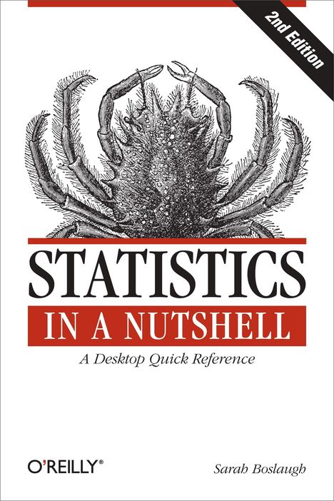 Sarah Boslaugh: Statistics in a Nutshell, Buch