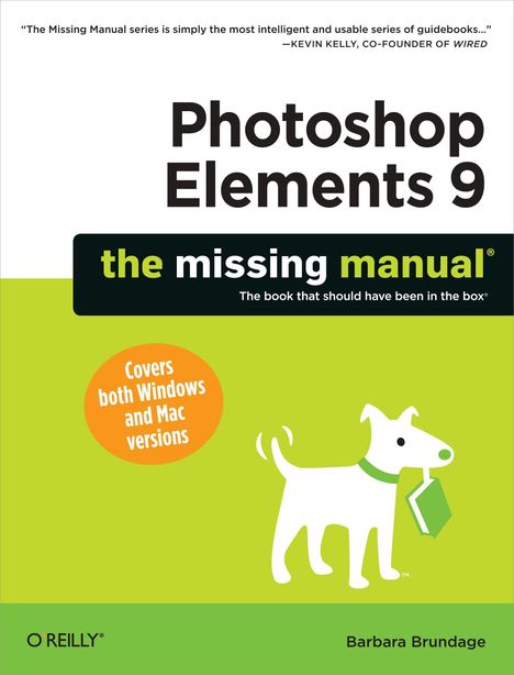 Barbara Brundage: Photoshop Elements 9: The Missing Manual, Buch
