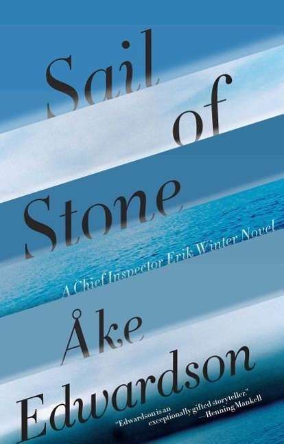 Åke Edwardson: Sail of Stone, Buch