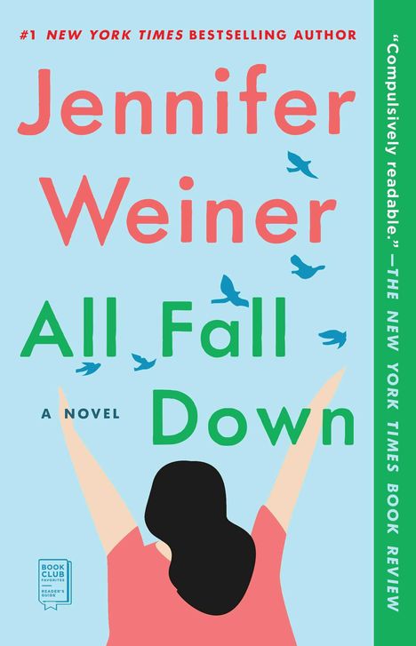 Jennifer Weiner: All Fall Down, Buch