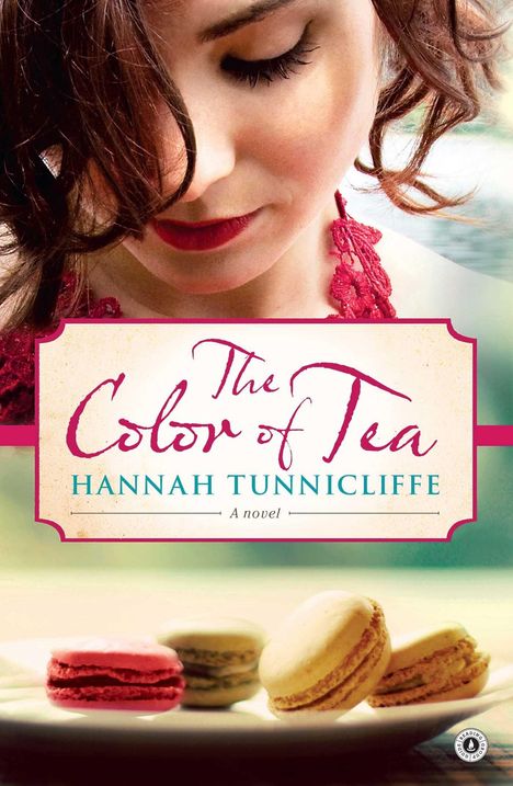 Hannah Tunnicliffe: The Color of Tea, Buch