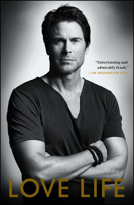 Rob Lowe: Love Life, Buch