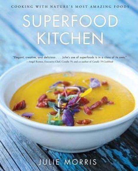 Julie Morris: Morris, J: Superfood Kitchen, Buch