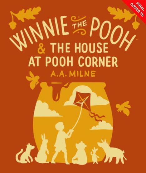 "Winnie the Pooh & The House at Pooh Corner, A.A. Milne." Illustration: Kind fliegt Drachen, Tiere sitzen darunter.