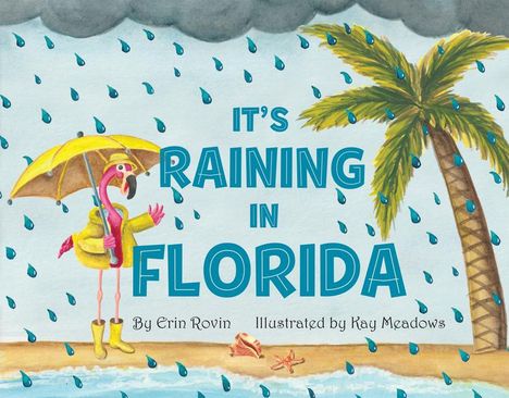 Erin Rovin: It's Raining in Florida, Buch