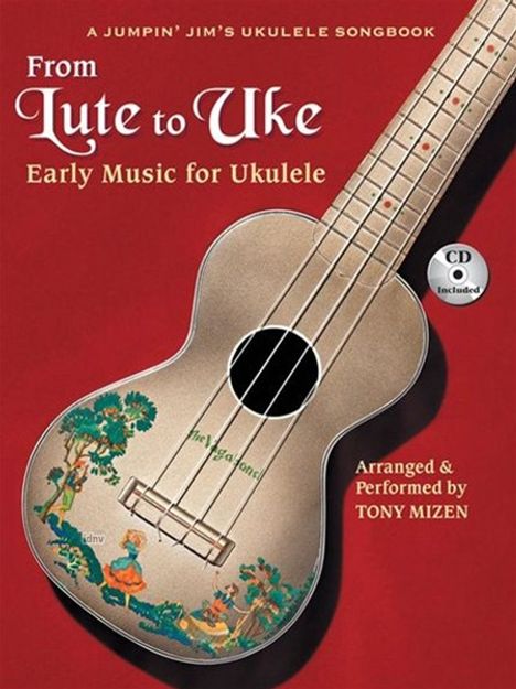 From Lute to Uke: Early Music for Ukulele, Buch