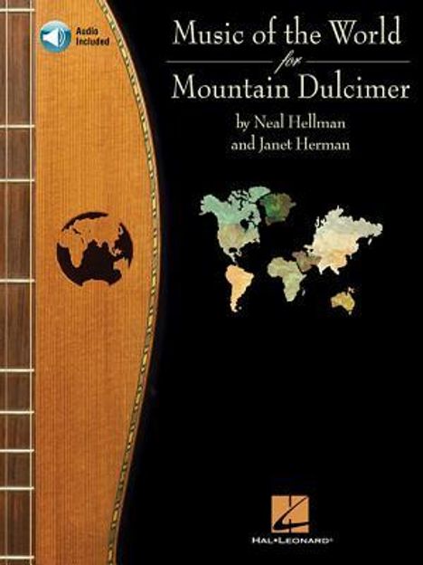 Neal Hellman: Music of the World for Mountain Dulcimer [With CD (Audio)], Buch