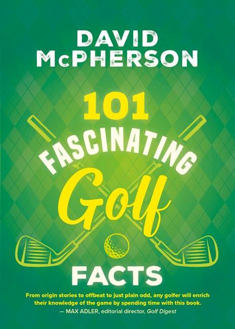 David McPherson: 101 Fascinating Golf Facts, Buch