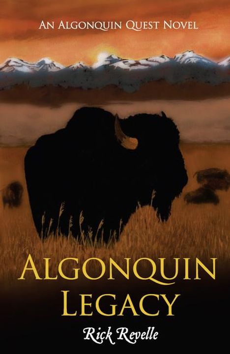 Rick Revelle: Algonquin Legacy, Buch