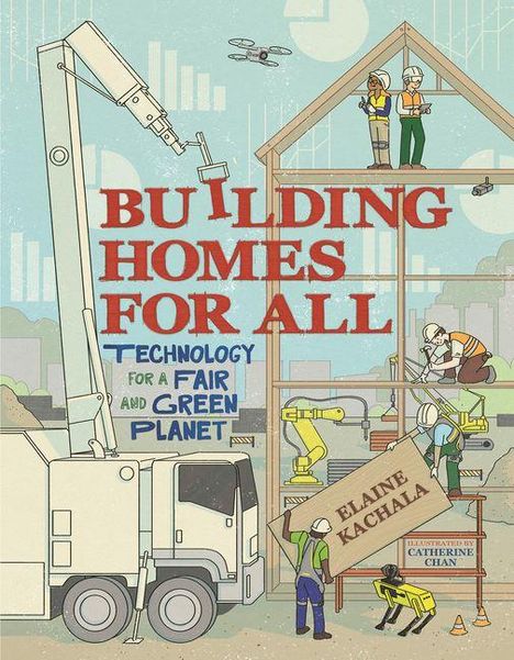 Elaine Kachala: Building Homes for All, Buch
