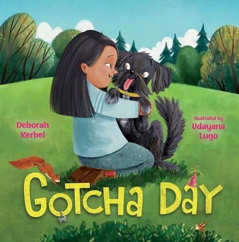 "Gotcha Day", illustriert von Udayana Lugo. Ein Mädchen umarmt einen Hund in einem grünen Park, umgeben von Bäumen.