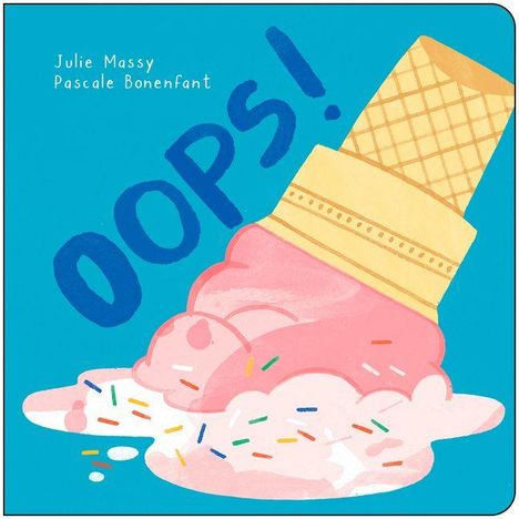 Julie Massy: Oops!, Buch
