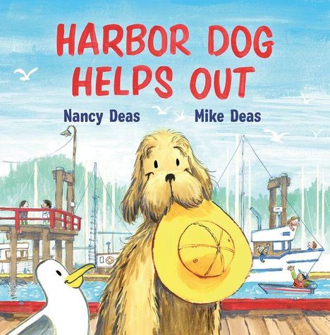 Text: "Harbor Dog Helps Out", "Nancy Deas", "Mike Deas". Illustration: Ein Hund mit gelber Mütze und Möwe am Hafen.