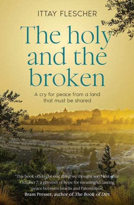 Ittay Flescher: The Holy and the Broken, Buch