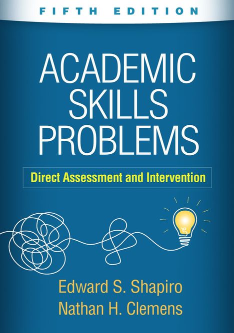 Edward S. Shapiro: Academic Skills Problems, Fifth Edition, Buch