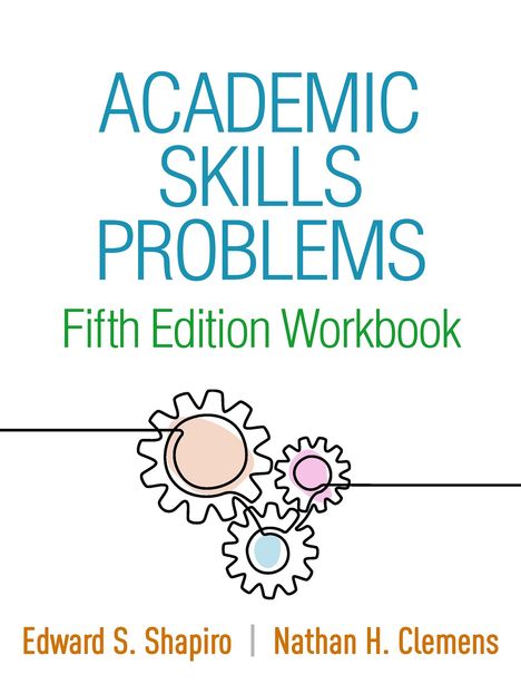 Edward S. Shapiro: Academic Skills Problems Fifth Edition Workbook, Buch
