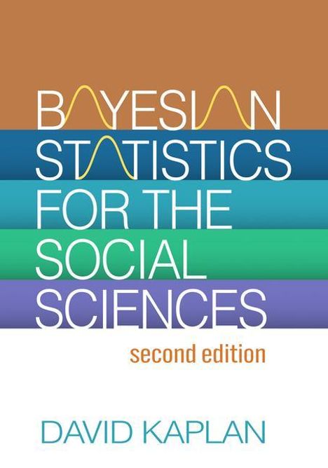 David Kaplan: Bayesian Statistics for the Social Sciences, Buch