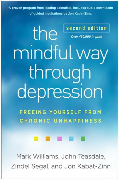 John Teasdale: The Mindful Way through Depression, Second Edition, Buch