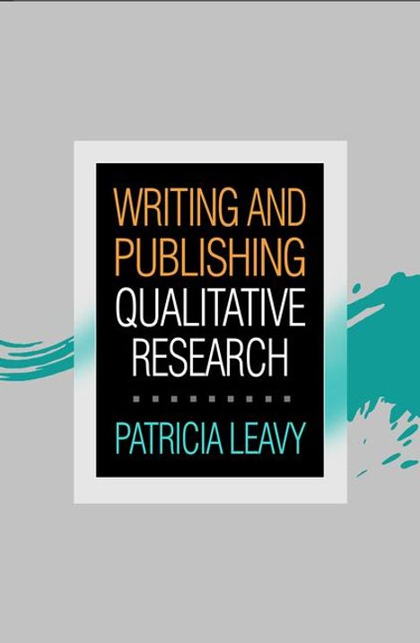 Patricia Leavy: Writing and Publishing Qualitative Research, Buch
