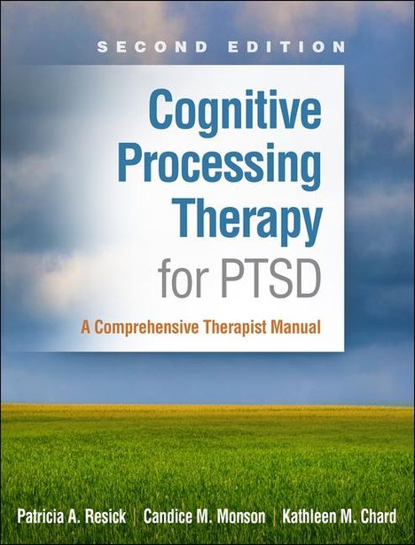 Patricia A Resick: Cognitive Processing Therapy for PTSD, Buch