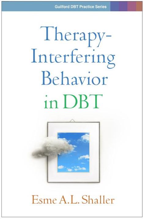 Esme A L Shaller: Therapy-Interfering Behavior in Dbt, Buch