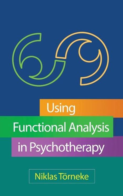 Niklas Törneke: Using Functional Analysis in Psychotherapy, Buch