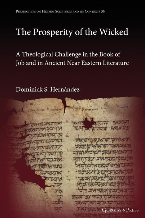 Dominick S. Hernández: The Prosperity of the Wicked, Buch