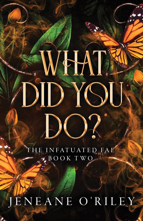 Jeneane O'Riley: What Did You Do?, Buch