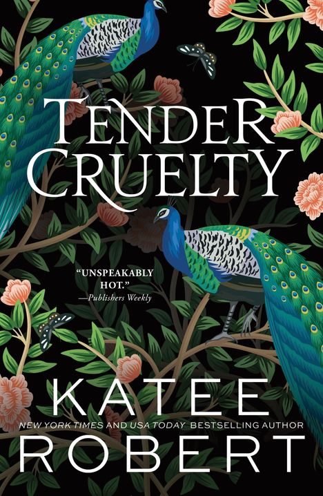 Katee Robert: Tender Cruelty, Buch