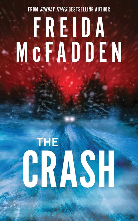 Freida McFadden: The Crash, Buch