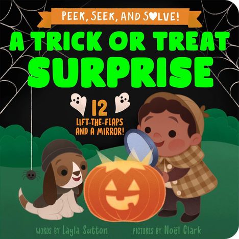 „A Trick or Treat Surprise“. Illustration: Kind mit Lupe, Hund, lachender Kürbis und Spinnennetz.