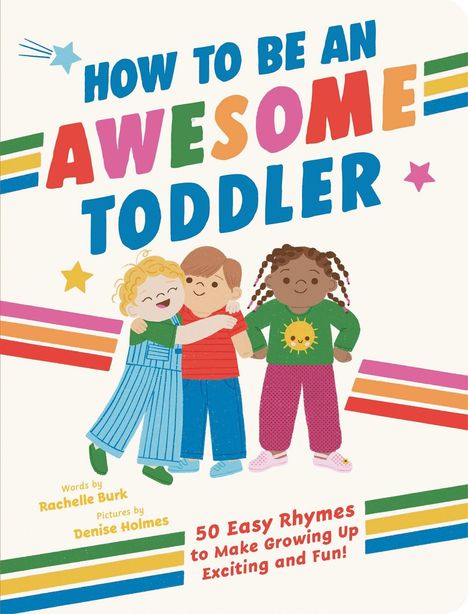 Titel: "How to Be an Awesome Toddler". Drei Kinder, die sich umarmen, mit bunten Streifen und Sternen.