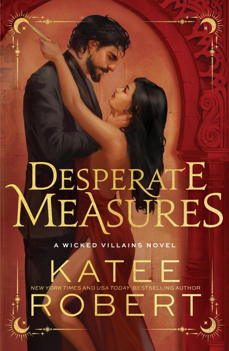 Katee Robert: Desperate Measures, Buch