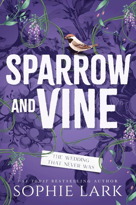 Sophie Lark: Sparrow and Vine, Buch