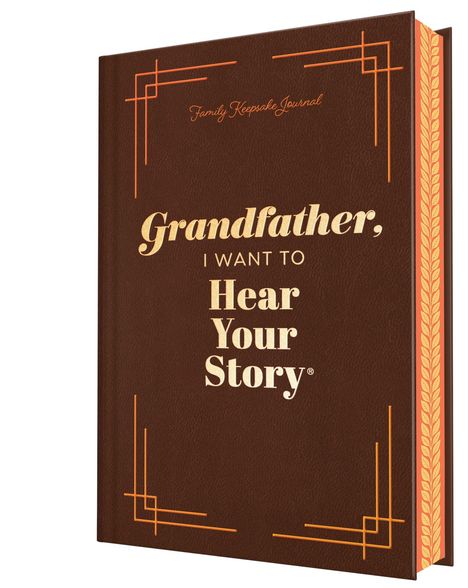 Buchcover mit dem Text: „Grandfather, I Want to Hear Your Story“. Braun und dekorative Ecken.