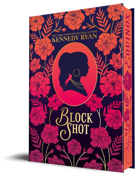 "Block Shot" unter Kennedy Ryan, umgeben von Rosenmuster in Orange und Pink; Mittig Silhouette einer Frau.