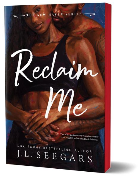 Buchtitel "Reclaim Me" von J.L. Seegars, Teil der "The New Haven Series". Gemälde: Paar in inniger Umarmung.